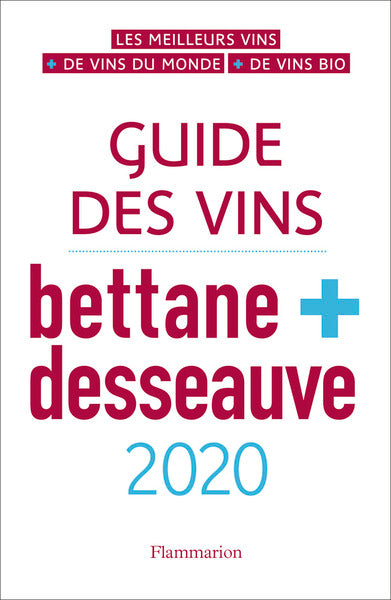 Guide des vins Bettane et Desseauve 2020