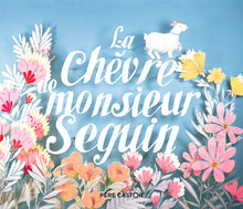 La chèvre de Monsieur Seguin