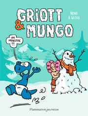 Griott et Mungo, 3