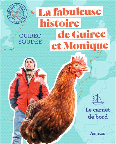 La fabuleuse histoire de Guirec et Monique