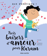 Trois baisers d'amour pour Karam