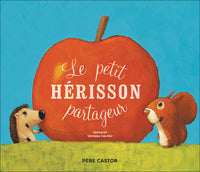 Le petit hérisson partageur
