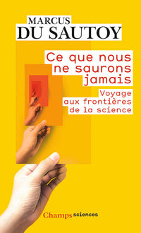 Ce que nous ne saurons jamais