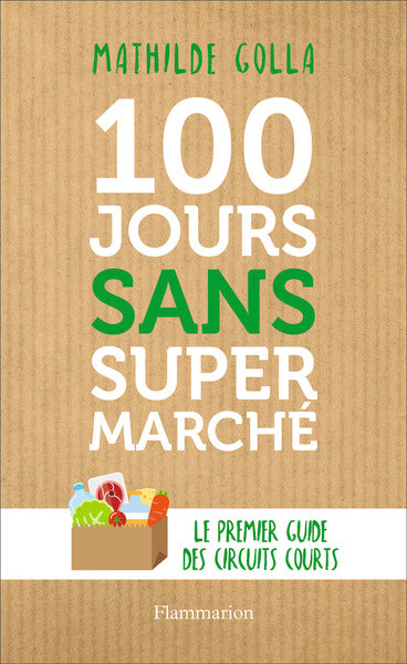 100 jours sans supermarché