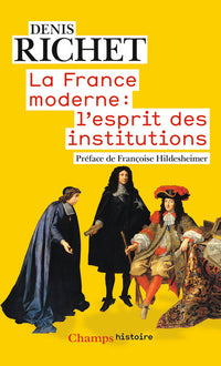 La france moderne : l'esprit des institutions