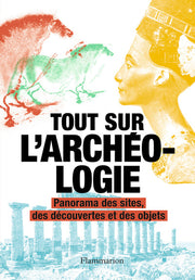 Tout sur l'archéologie