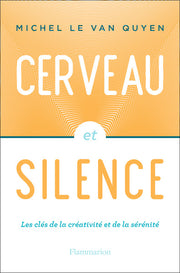 Cerveau et silence