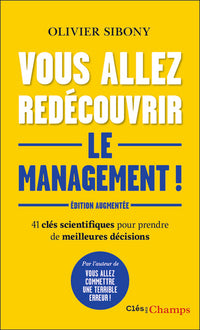 Vous allez redécouvrir le management !