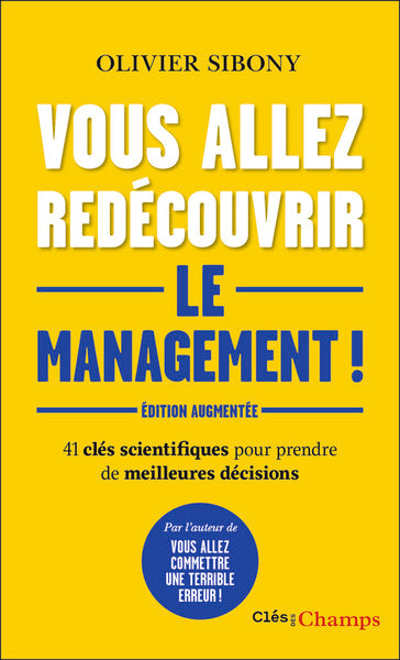 Vous allez redécouvrir le management !