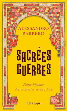 sacrées guerres
