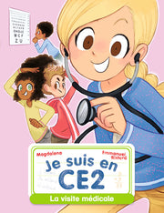 Je suis en CE2 - La visite médicale