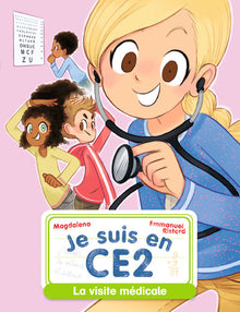 Je suis en CE2 - La visite médicale