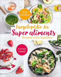 Encyclopédie des super aliments