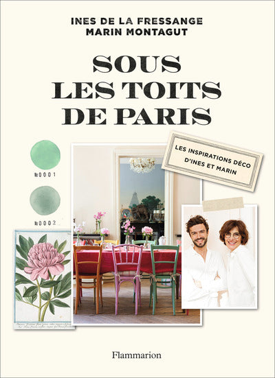 Sous les toits de Paris: Les inspirations déco d'Ines et Marin