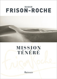 Mission Ténéré Sahara de l'aventure