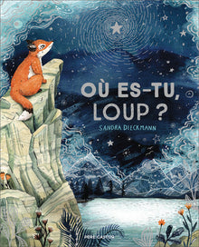 Où es-tu, Loup ?