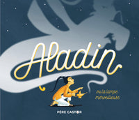 Aladin ou La lampe merveilleuse