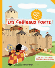 Les châteaux forts
