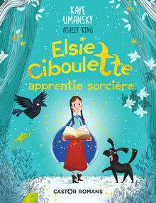 Elsie Ciboulette, apprentie sorcière