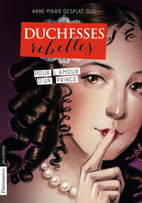 Duchesses rebelles