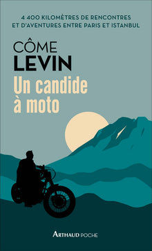 Un candide à moto