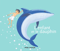 L'enfant et le dauphin