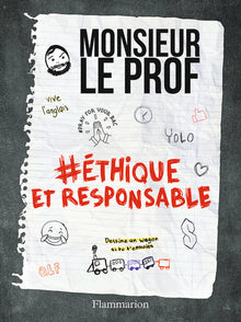 #Éthique et Responsable