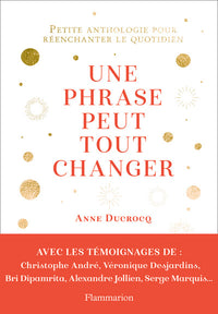 Une phrase peut tout changer