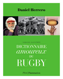 Dictionnaire amoureux du rugby