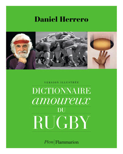 Dictionnaire amoureux du rugby