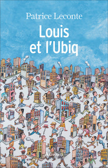 Louis et l'Ubiq