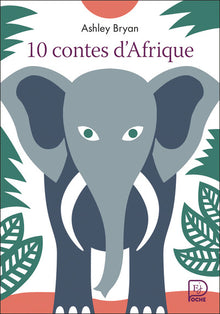 10 contes d'Afrique