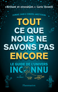 Tout ce que nous ne savons pas encore