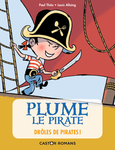 Plume le pirate - Drôles de pirates !
