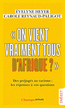 On vient vraiment tous d'Afrique ?