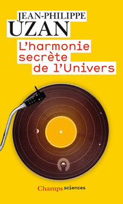 L'harmonie secrète de l'Univers