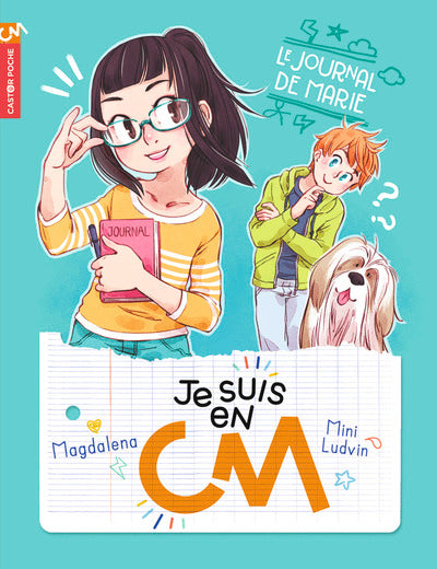 Je suis en CM - Le journal de Marie