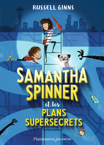 Samantha Spinner et les plans supersecrets