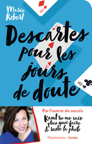 descartes pour les jours de doute et autres philosophes inspirants