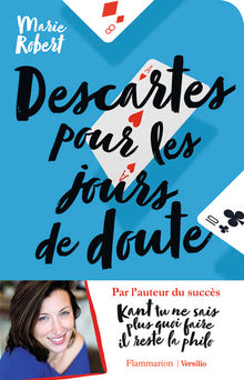 descartes pour les jours de doute et autres philosophes inspirants