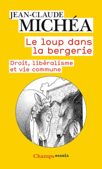 Le Loup dans la bergerie