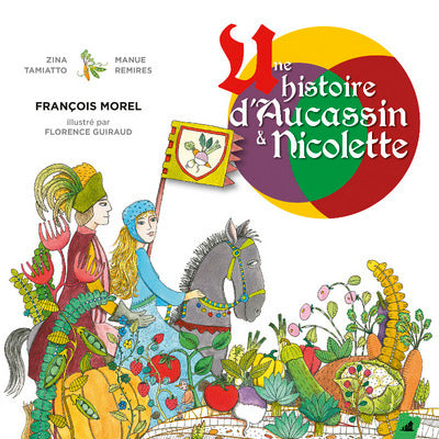 Une histoire d'Aucassin et Nicolette