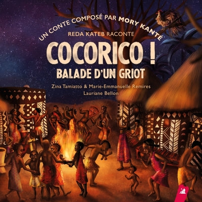 Cocorico ! Balade d'un griot