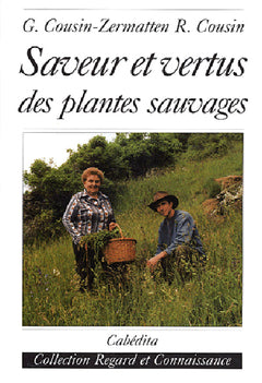 Saveur et vertus des plantes sauvages