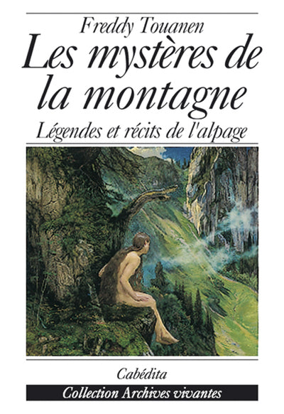 Les mystères de la montagne