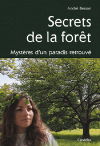 SECRETS DE LA FORET