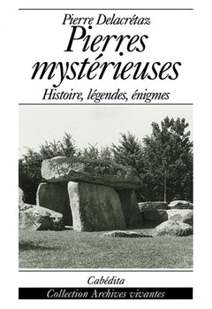 PIERRES MYSTERIEUSES