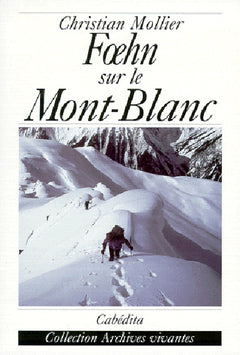 FOEHN SUR LE MONT-BLANC