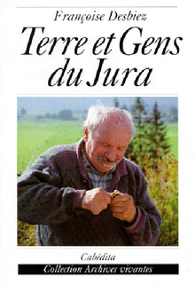 Terre et gens du Jura