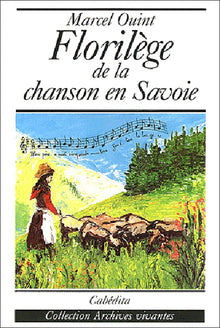 Florilège de la chanson en Savoie